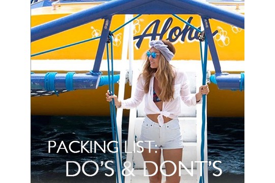 Packing List: Do’s and Don'ts