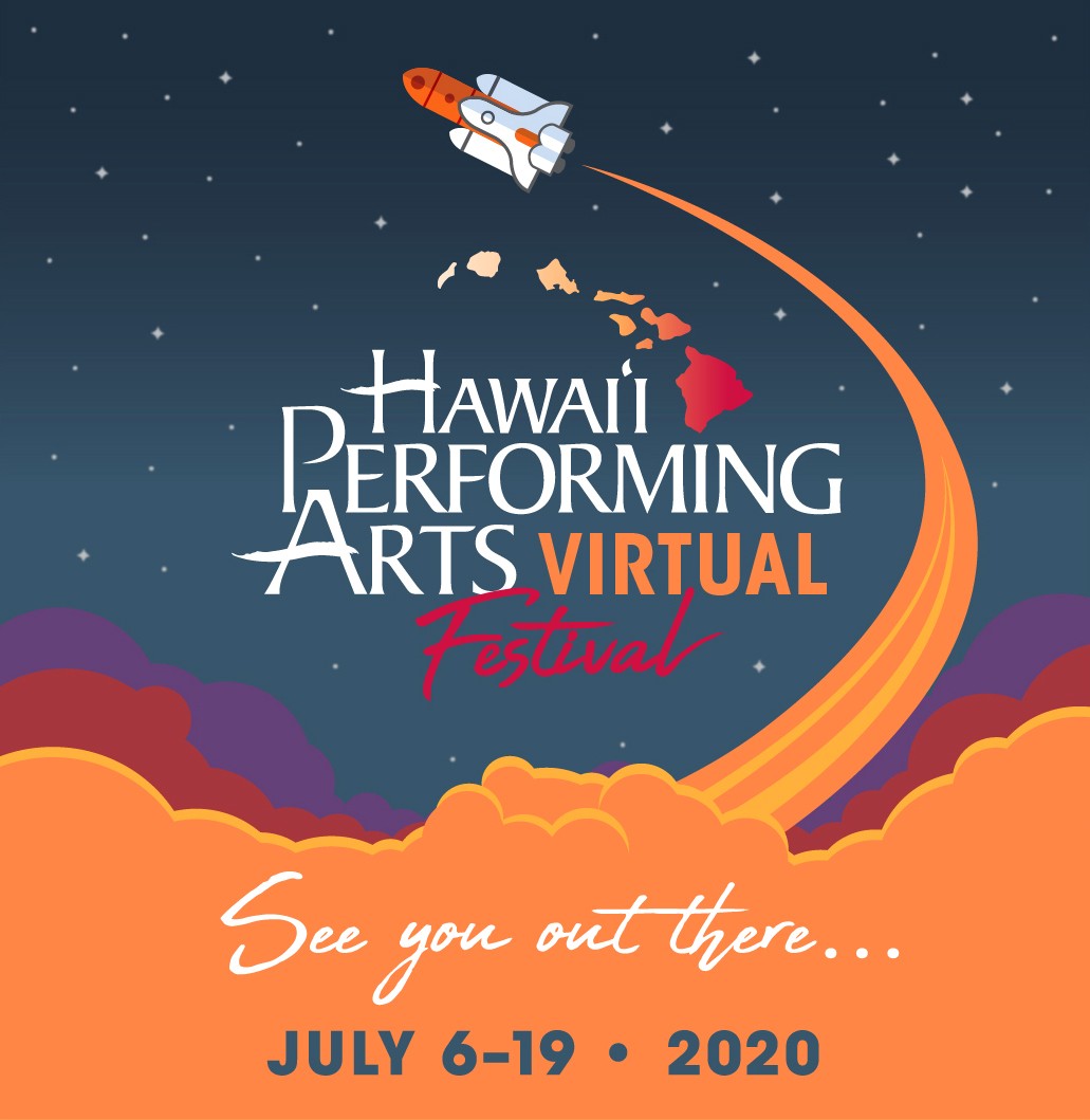 Hawaii Performing Arts Virtual Festival 2020 Season