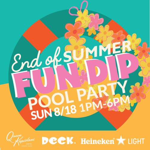 End of Summer FUN DIP Pool Party at Deck.