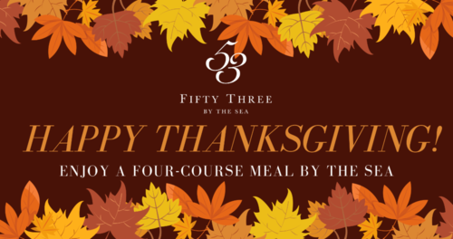 THANKSGIVING AT MOST ROMANTIC RESTAURANT IN HAWAII: Enjoy the Holidays in Luxury at 53 By The Sea